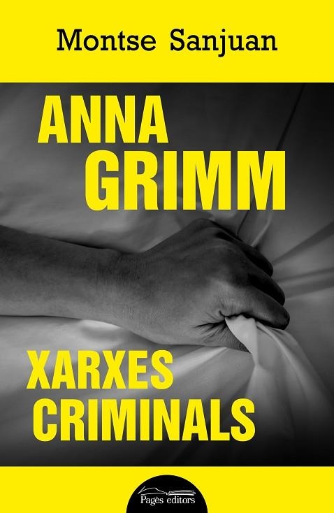 ANNA GRIMM XARXES CRIMINALS | 9788413033426 | SANJUAN ORIOL, MONTSE | Llibreria L'Odissea - Libreria Online de Vilafranca del Penedès - Comprar libros