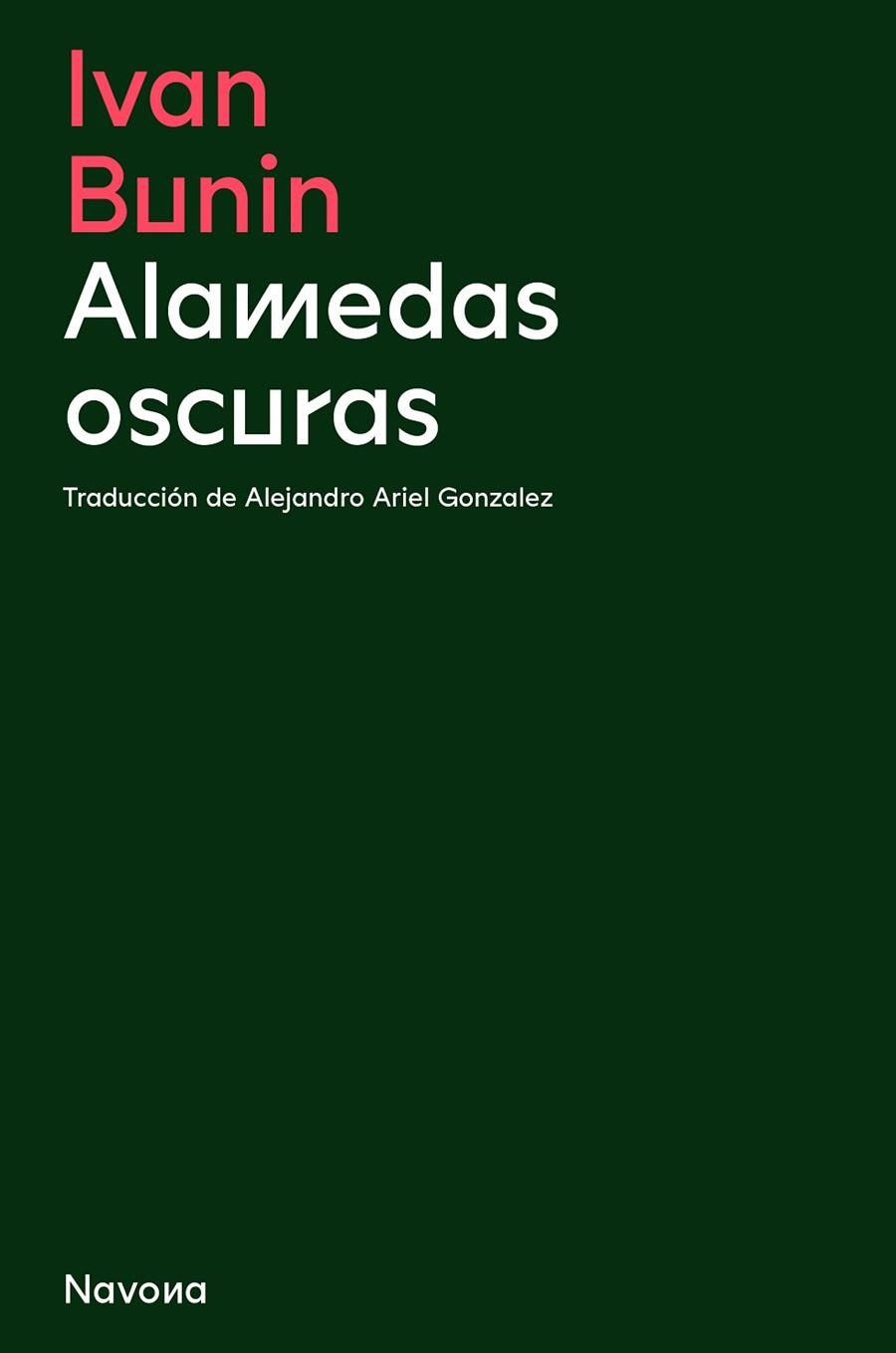 ALAMEDAS OSCURAS | 9788419179128 | BUNIN, IVAN | Llibreria L'Odissea - Libreria Online de Vilafranca del Penedès - Comprar libros