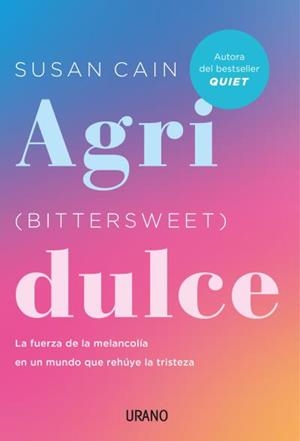 AGRIDULCE (BITTERSWEET) | 9788417694692 | CAIN, SUSAN | Llibreria L'Odissea - Libreria Online de Vilafranca del Penedès - Comprar libros