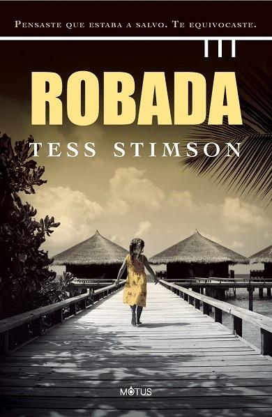ROBADA | 9788418711329 | STIMSON, TESS | Llibreria L'Odissea - Libreria Online de Vilafranca del Penedès - Comprar libros