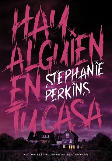 HAY ALGUIEN EN TU CASA | 9788424662646 | PERKINS, STEPHANIE | Llibreria L'Odissea - Libreria Online de Vilafranca del Penedès - Comprar libros
