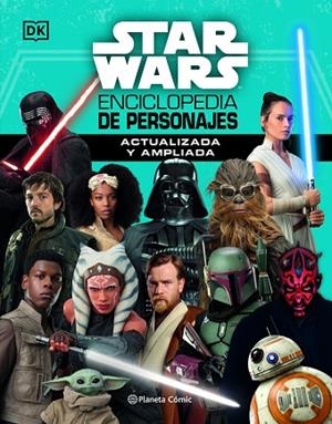 STAR WARS NUEVA ENCICLOPEDIA DE PERSONAJES ACTUALIZADA | 9788413429427 | AA. VV. | Llibreria L'Odissea - Libreria Online de Vilafranca del Penedès - Comprar libros
