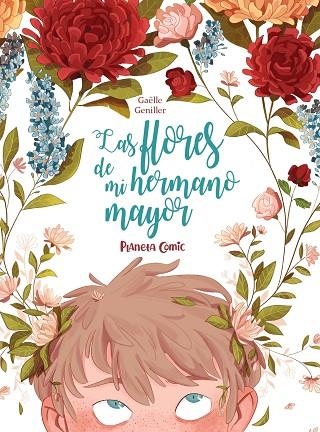 LAS FLORES DE MI HERMANO MAYOR | 9788491749196 | GUENILLER, GAËLLE | Llibreria L'Odissea - Libreria Online de Vilafranca del Penedès - Comprar libros