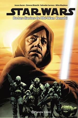 STAR WARS. DE LOS DIARIOS DE OBI WAN-KENOBI | 9788411121316 | AARON, JASON/LARROCA, SALVADOR/VARIOS AUTORES | Llibreria L'Odissea - Libreria Online de Vilafranca del Penedès - Comprar libros