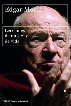 LECCIONES DE UN SIGLO DE VIDA | 9788449339318 | MORIN, EDGAR | Llibreria Online de Vilafranca del Penedès | Comprar llibres en català