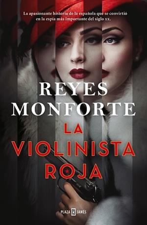 LA VIOLINISTA ROJA | 9788401027062 | MONFORTE, REYES | Llibreria Online de Vilafranca del Penedès | Comprar llibres en català