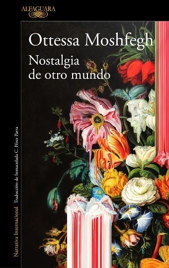 NOSTALGIA DE OTRO MUNDO | 9788420439334 | MOSHFEGH, OTTESSA | Llibreria L'Odissea - Libreria Online de Vilafranca del Penedès - Comprar libros
