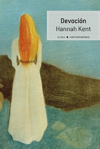 DEVOCIÓN | 9788490658642 | KENT, HANNAH | Llibreria Online de Vilafranca del Penedès | Comprar llibres en català