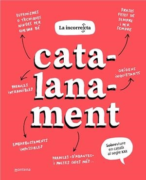 CATALANAMENT | 9788418798504 | LA INCORRECTA, | Llibreria L'Odissea - Libreria Online de Vilafranca del Penedès - Comprar libros