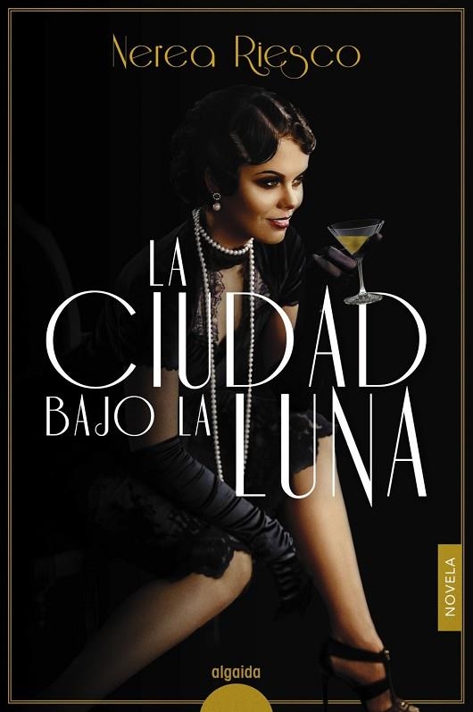 LA CIUDAD BAJO LA LUNA | 9788491897101 | RIESCO, NEREA | Llibreria L'Odissea - Libreria Online de Vilafranca del Penedès - Comprar libros
