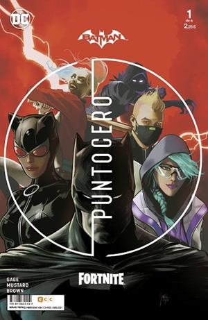 BATMAN/FORTNITE: PUNTO CERO NÚM. 01 DE 6 | 9788418660009 | MUSTARD, DONALD/N. GAGE, CHRISTOS | Llibreria Online de Vilafranca del Penedès | Comprar llibres en català