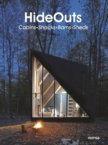 HIDEOUTS CABINS SHACKS BARNS SHEDS | 9788417557508 | Llibreria L'Odissea - Libreria Online de Vilafranca del Penedès - Comprar libros