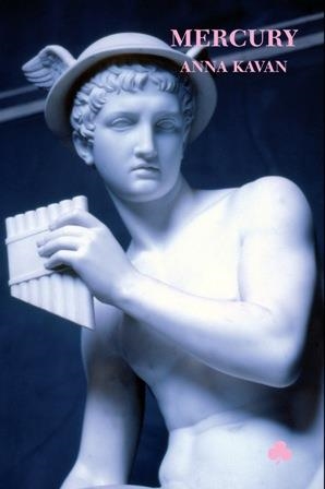 MERCURY | 9788493402983 | KAVAN, ANNA | Llibreria L'Odissea - Libreria Online de Vilafranca del Penedès - Comprar libros