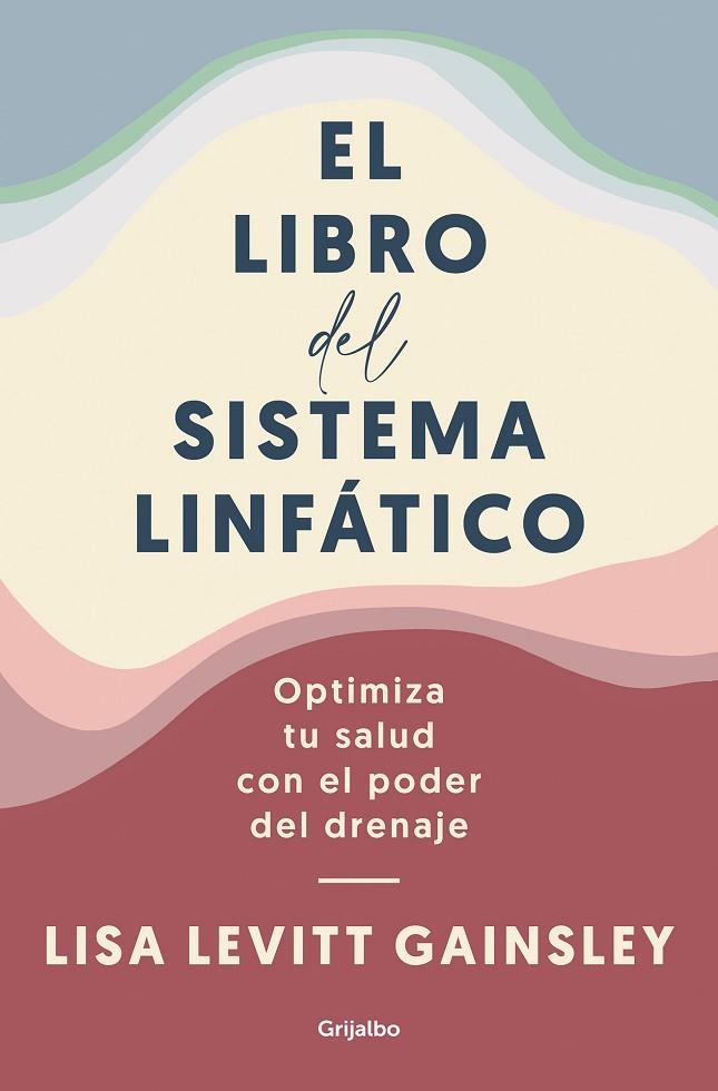 EL LIBRO DEL SISTEMA LINFÁTICO | 9788425361005 | LEVITT GAINSLEY, LISA | Llibreria L'Odissea - Libreria Online de Vilafranca del Penedès - Comprar libros
