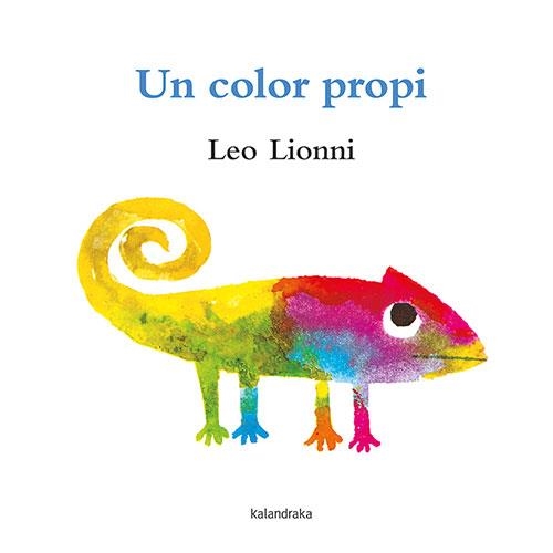 UN COLOR PROPI | 9788418558375 | LIONNI, LEO | Llibreria L'Odissea - Libreria Online de Vilafranca del Penedès - Comprar libros
