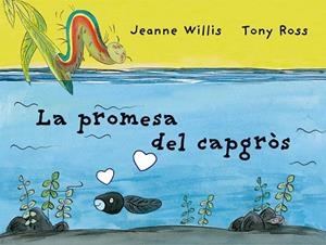 LA PROMESA DEL CAPGRÒS | 9788418900198 | WILLIS, JEANNE | Llibreria Online de Vilafranca del Penedès | Comprar llibres en català