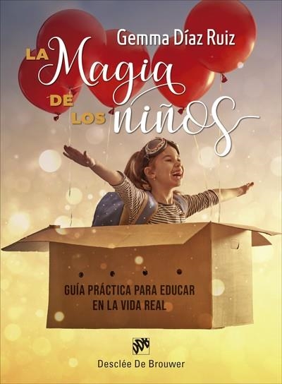 LA MAGIA DE LOS NIÑOS  | 9788433031723 | DÍAZ RUIZ, GEMMA | Llibreria L'Odissea - Libreria Online de Vilafranca del Penedès - Comprar libros