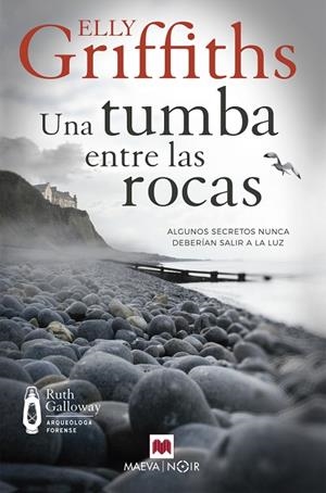 UNA TUMBA ENTRE LAS ROCAS | 9788419110121 | GRIFFITHS, ELLY | Llibreria L'Odissea - Libreria Online de Vilafranca del Penedès - Comprar libros