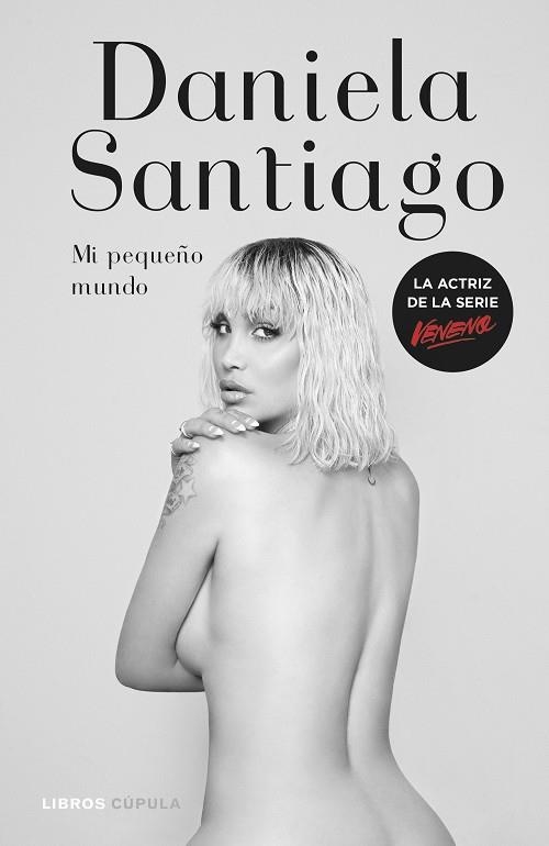 MI PEQUEÑO MUNDO | 9788448028817 | SANTIAGO, DANIELA | Llibreria L'Odissea - Libreria Online de Vilafranca del Penedès - Comprar libros