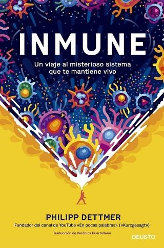 INMUNE: UN VIAJE AL MISTERIOSO SISTEMA QUE TE MANTIENE VIVO | 9788423433537 | DETTMER, PHILIPP | Llibreria Online de Vilafranca del Penedès | Comprar llibres en català