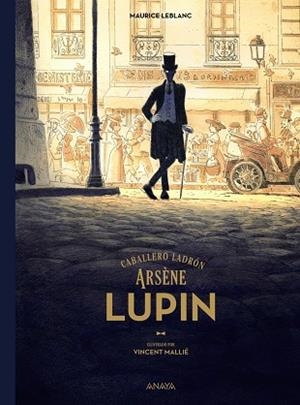 ARSÈNE LUPIN CABALLERO LADRÓN | 9788414315392 | LEBLANC, MAURICE | Llibreria Online de Vilafranca del Penedès | Comprar llibres en català