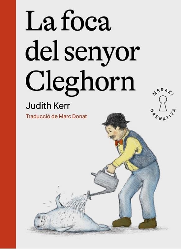LA FOCA DEL SENYOR CLEGHORN | 9788412421897 | KERR, JUDITH | Llibreria L'Odissea - Libreria Online de Vilafranca del Penedès - Comprar libros