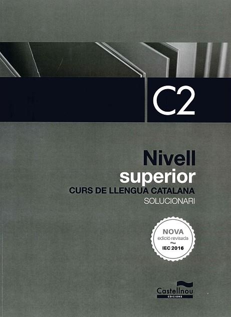 SOLUCIONARI NIVELL C2 (NOVA EDICIÓ 2022) | 9788418695810 | ALCOVER, ROSA/FERNÁNDEZ, MONTSE/MAS, MARIONA/CERCÓS, SERGI | Llibreria L'Odissea - Libreria Online de Vilafranca del Penedès - Comprar libros