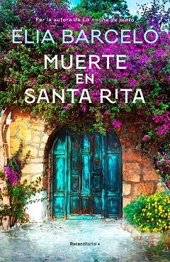 MUERTE EN SANTA RITA | 9788418417498 | BARCELÓ, ELIA | Llibreria L'Odissea - Libreria Online de Vilafranca del Penedès - Comprar libros