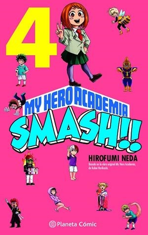 MY HERO ACADEMIA SMASH Nº 04/05 | 9788491747307 | HORIKOSHI, KOHEI/NEDA, HIROFUMI | Llibreria Online de Vilafranca del Penedès | Comprar llibres en català