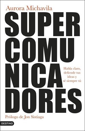 SUPERCOMUNICADORES | 9788423361304 | MICHAVILA, AURORA | Llibreria Online de Vilafranca del Penedès | Comprar llibres en català