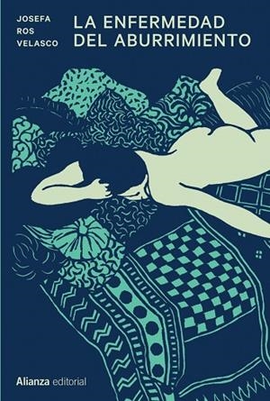 LA ENFERMEDAD DEL ABURRIMIENTO | 9788413628011 | ROS VELASCO, JOSEFA | Llibreria L'Odissea - Libreria Online de Vilafranca del Penedès - Comprar libros