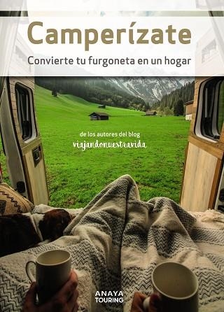 CAMPERÍZATE CONVIERTE TU FURGONETA EN UN HOGAR  | 9788491584698 | GARCÍA GAMEZ, MANEL | Llibreria Online de Vilafranca del Penedès | Comprar llibres en català