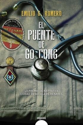 EL PUENTE DE GO-CONG | 9788491897149 | G. ROMERO, EMILIO | Llibreria L'Odissea - Libreria Online de Vilafranca del Penedès - Comprar libros