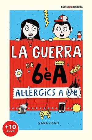 AL·LÈRGICS A 6È B EDICIÓ ESCOLAR SÈRIE LA GUERRA DE 6ÈA 1 | 9788418915833 | CANO FERNÁNDEZ, SARA | Llibreria Online de Vilafranca del Penedès | Comprar llibres en català