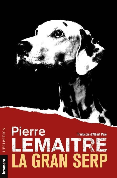 LA GRAN SERP | 9788413582764 | LEMAITRE, PIERRE | Llibreria Online de Vilafranca del Penedès | Comprar llibres en català