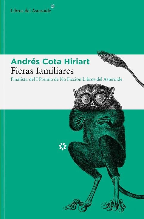 FIERAS FAMILIARES | 9788417977962 | COTA HIRIART, ANDRÉS | Llibreria L'Odissea - Libreria Online de Vilafranca del Penedès - Comprar libros