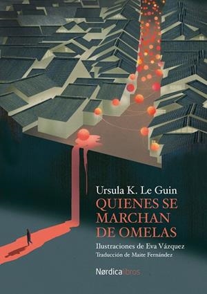 QUIENES SE MARCHAN DE OMELAS | 9788418930478 | LE GUIN, ÚRSULA K. | Llibreria L'Odissea - Libreria Online de Vilafranca del Penedès - Comprar libros