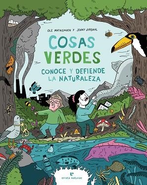 COSAS VERDES | 9788419158079 | MATHISMOEN, OLE/JORDAHL, JENNY | Llibreria Online de Vilafranca del Penedès | Comprar llibres en català