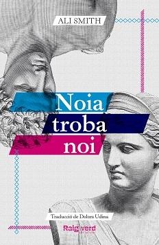 NOIA TROBA NOI | 9788419206961 | SMITH, ALI | Llibreria L'Odissea - Libreria Online de Vilafranca del Penedès - Comprar libros