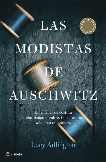 LAS MODISTAS DE AUSCHWITZ | 9788408257325 | ADLINGTON, LUCY | Llibreria L'Odissea - Libreria Online de Vilafranca del Penedès - Comprar libros
