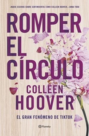 ROMPER EL CÍRCULO | 9788408258360 | HOOVER, COLLEEN | Llibreria Online de Vilafranca del Penedès | Comprar llibres en català