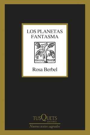 LOS PLANETAS FANTASMA | 9788411071314 | BERBEL, ROSA | Llibreria Online de Vilafranca del Penedès | Comprar llibres en català
