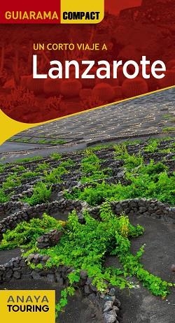 LANZAROTE | 9788491584582 | ANAYA TOURING/MARTÍNEZ I EDO, XAVIER | Llibreria Online de Vilafranca del Penedès | Comprar llibres en català