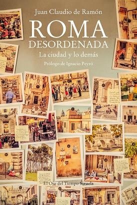 ROMA DESORDENADA | 9788419207470 | DE RAMÓN, JUAN CLAUDIO | Llibreria L'Odissea - Libreria Online de Vilafranca del Penedès - Comprar libros