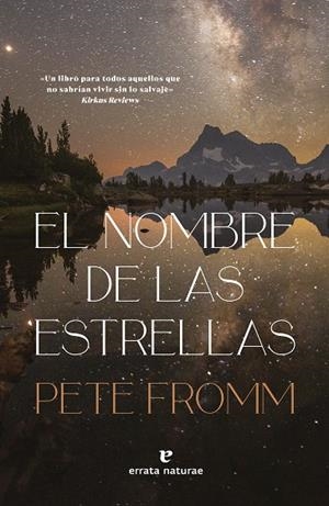 EL NOMBRE DE LAS ESTRELLAS | 9788419158062 | FROMM, PETE | Llibreria L'Odissea - Libreria Online de Vilafranca del Penedès - Comprar libros