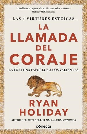 LA LLAMADA DEL CORAJE LAS 4 VIRTUDES ESTOICAS 1 | 9788416883974 | HOLIDAY, RYAN | Llibreria L'Odissea - Libreria Online de Vilafranca del Penedès - Comprar libros
