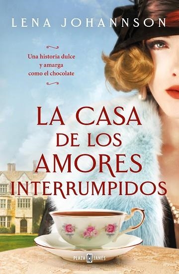 LA CASA DE LOS AMORES INTERRUMPIDOS | 9788401026607 | JOHANNSON, LENA | Llibreria L'Odissea - Libreria Online de Vilafranca del Penedès - Comprar libros