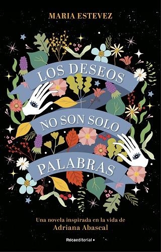 LOS DESEOS NO SON SOLO PALABRAS | 9788418417337 | ESTÉVEZ, MARÍA | Llibreria L'Odissea - Libreria Online de Vilafranca del Penedès - Comprar libros