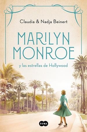 MARILYN MONROE Y LAS ESTRELLAS DE HOLLYWOOD | 9788491296737 | NADJA BEINERT, CLAUDIA BEINERT | Llibreria L'Odissea - Libreria Online de Vilafranca del Penedès - Comprar libros