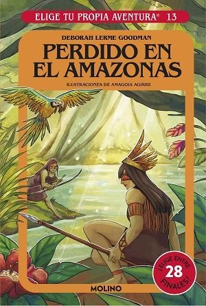 ELIGE TU PROPIA AVENTURA 13 PERDIDO EN EL AMAZONAS | 9788427221673 | MONTGOMERY, R.A. | Llibreria L'Odissea - Libreria Online de Vilafranca del Penedès - Comprar libros